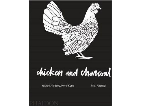 Chicken and Charcoal: Yakitori, Yardbird, Hong Kong